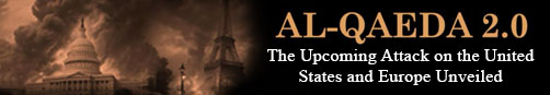 Book Ad: Al-Qaeda 2.0: The Upcoming Attack on the United States and Europe Unveiled