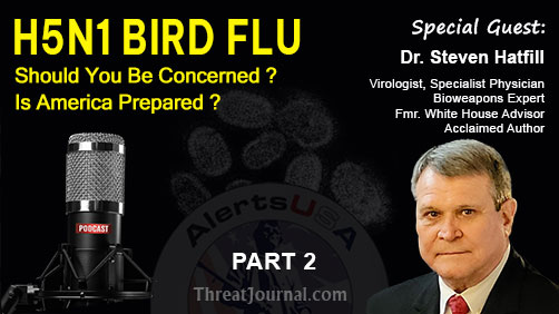 Part 2 of Bird Flu interview with Dr. Steven Hatfill, Virologist - ALLOW IMAGES
